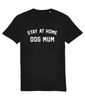 Stay at Home Dog Mama Printed T-Shirt